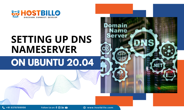 Setting up DNS Nameserver on Ubuntu 20.04