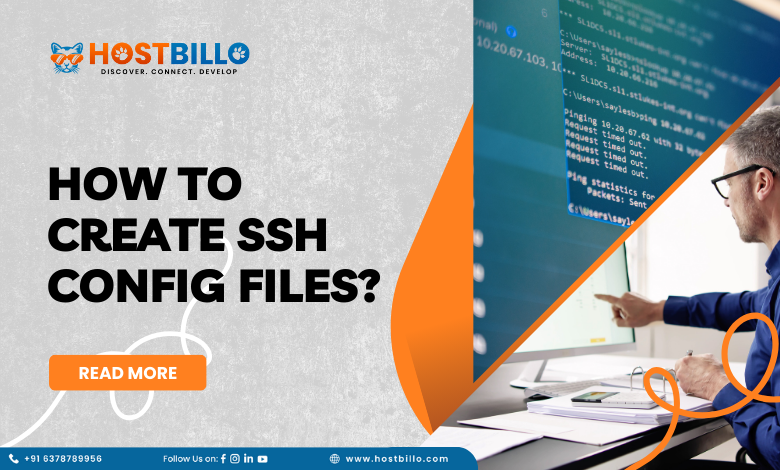 How to Create SSH Config Files?