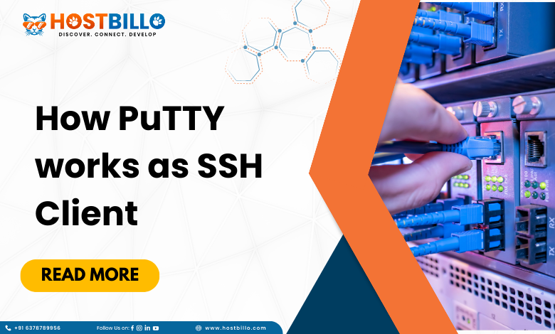 How PuTTY Works as SSH Client