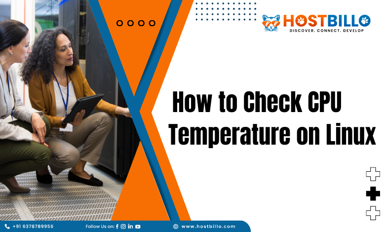 How to Check CPU Temperature on Linux?