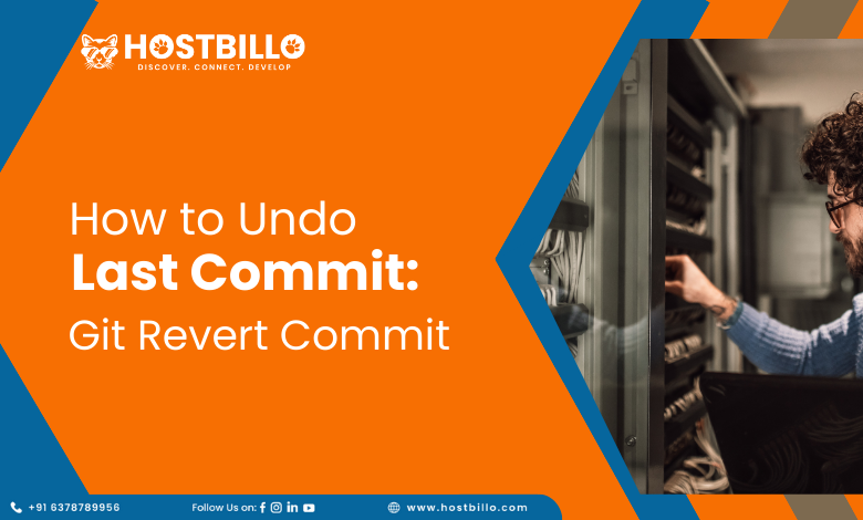 How to Undo Last Commit: Git Revert Commit