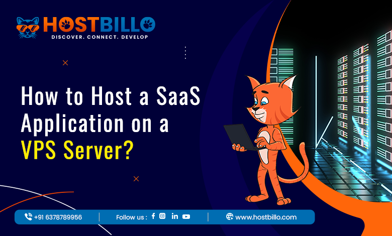 How to Host a SaaS Application on a VPS Server?