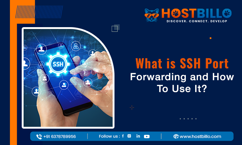 SSH Port Forwarding Made Easy: Practical Tips and Tricks